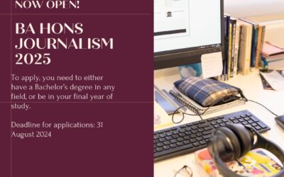BAHons Journalism 2025:  Applications Now Open!