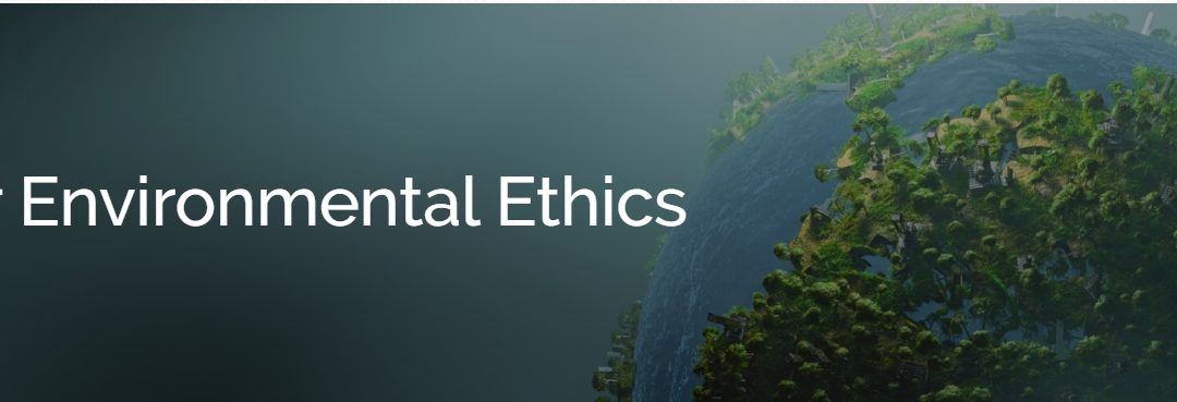 RESEARCH ASSISTANT POSITION for MASTERS PROGRAMME IN ENVIRONMENTAL ETHICS
